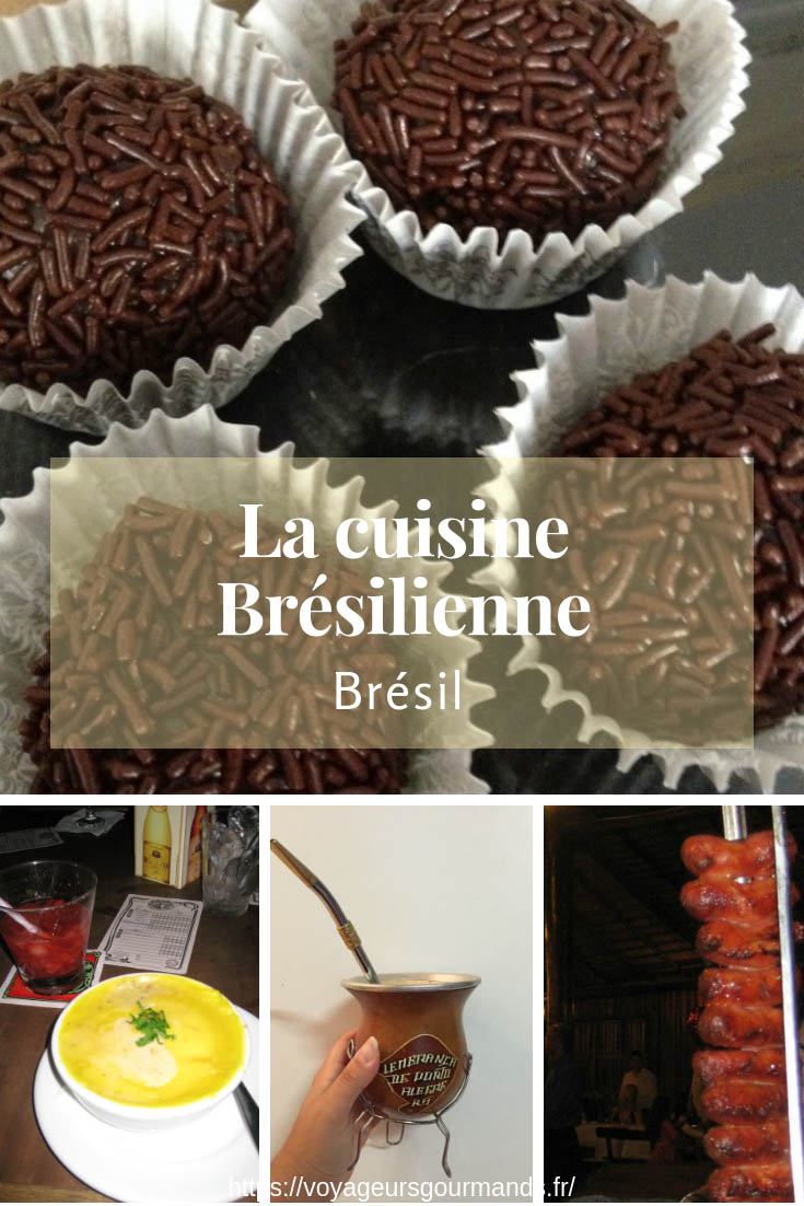 La cuisine Brésilienne