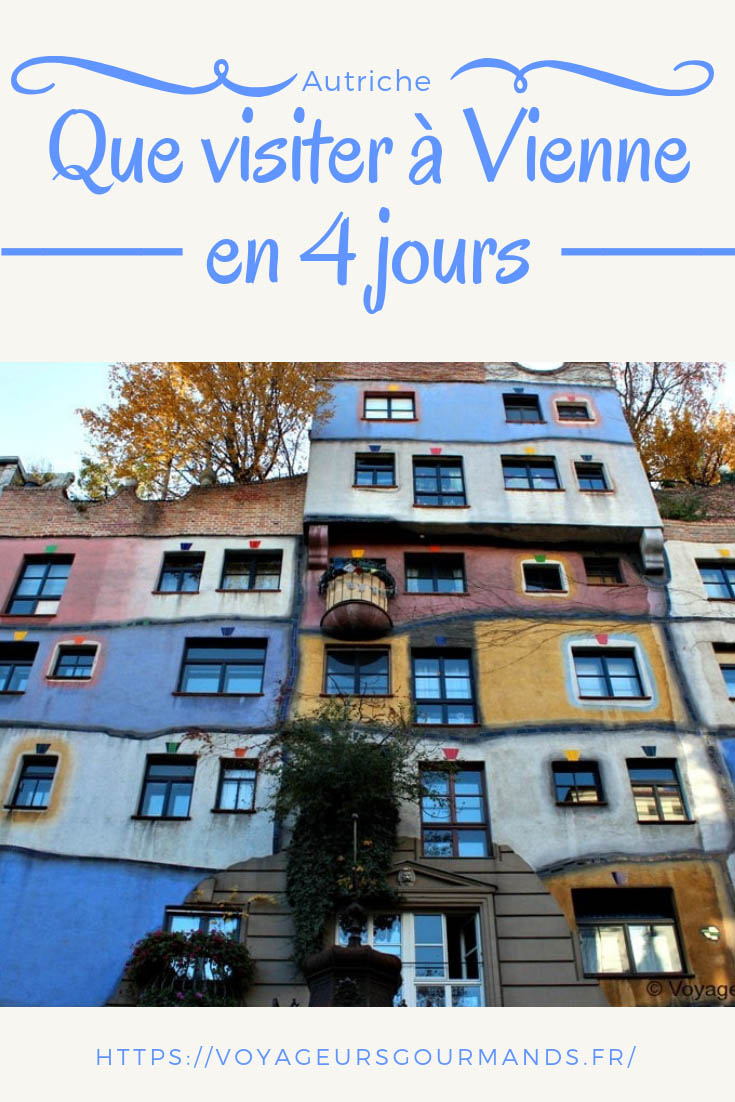 Que visiter à Vienne en 4 jours