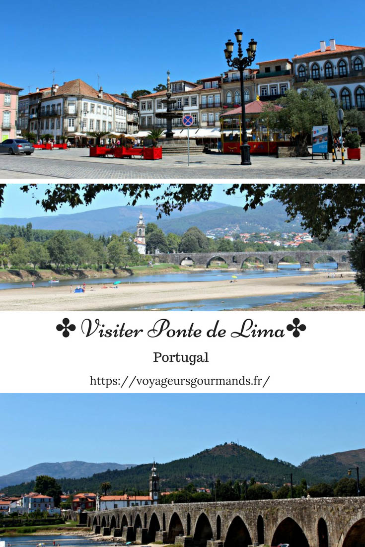 Visiter Ponte de Lima