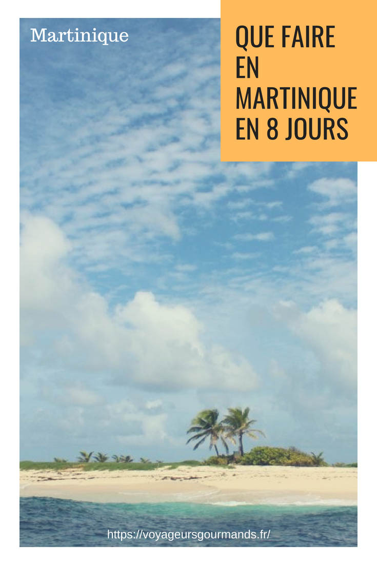 Que faire en Martinique en 8 jours
