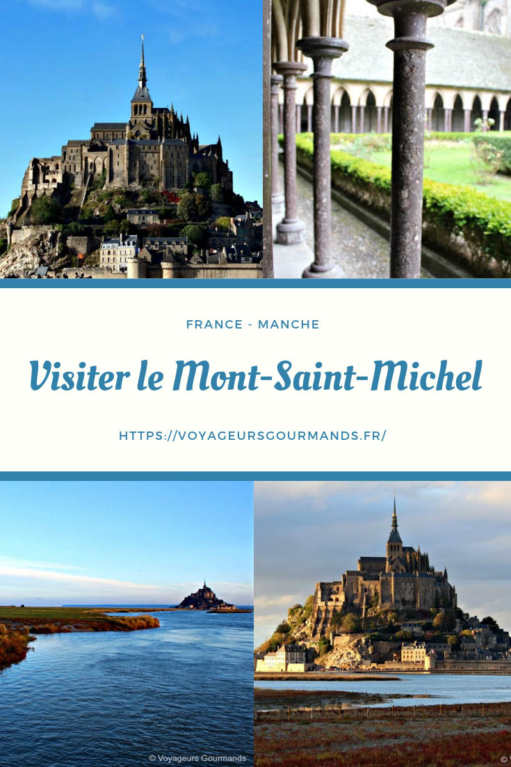 Visiter le Mont Saint Michel