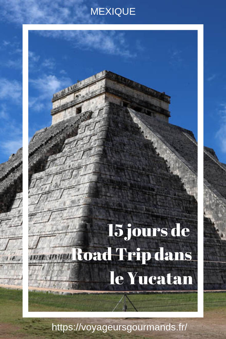 15 jours de Road Trip dans le Yucatan