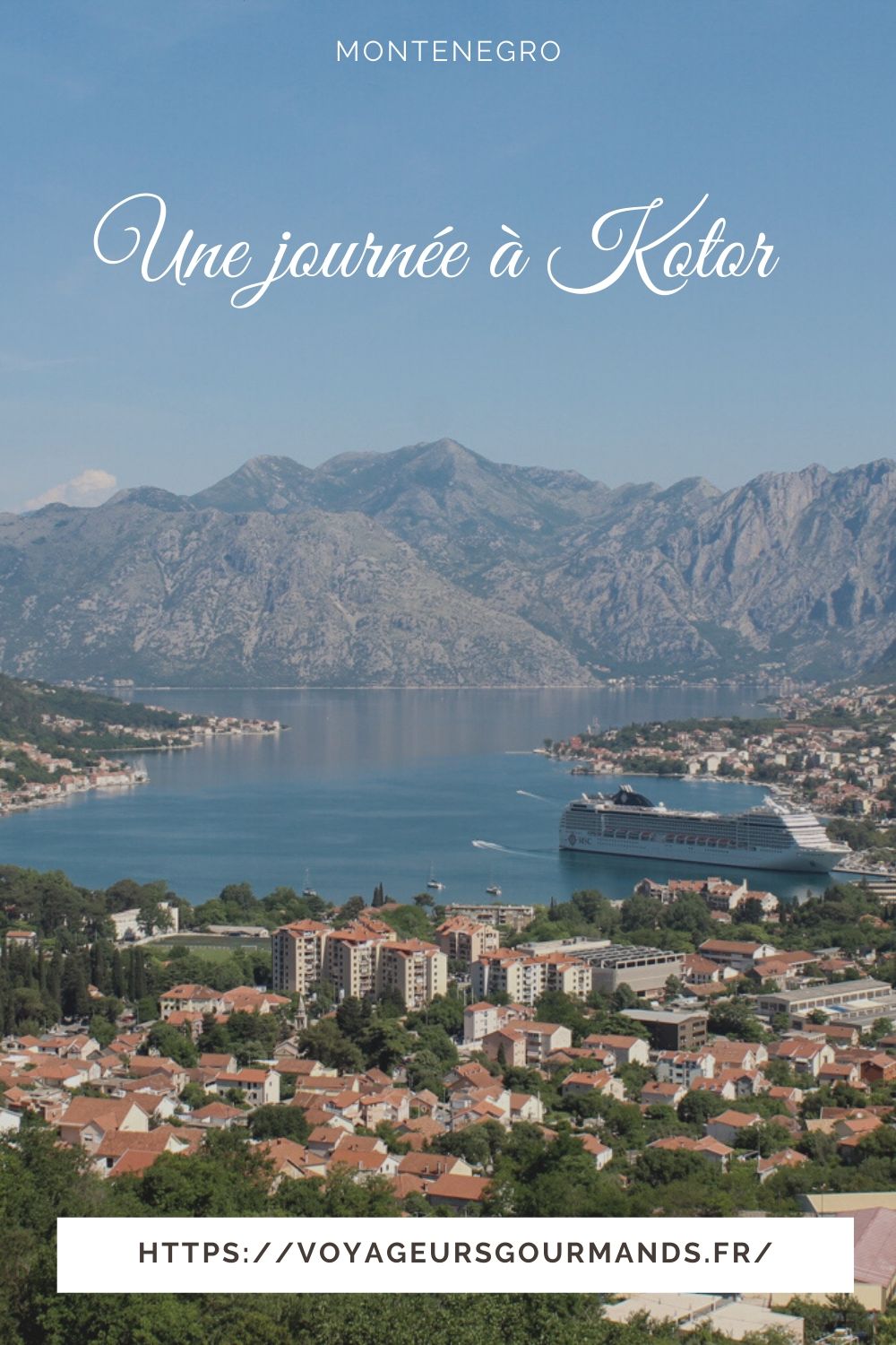 Une journee à Kotor