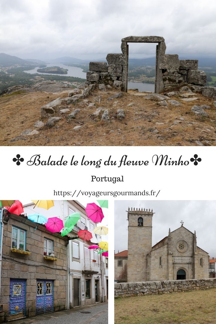 Balade le long du fleuve Minho
