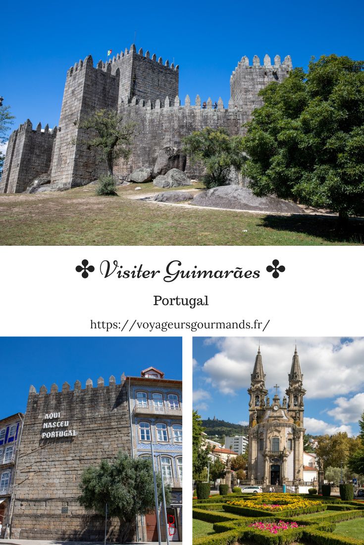 Visiter Guimaraes pinterest
